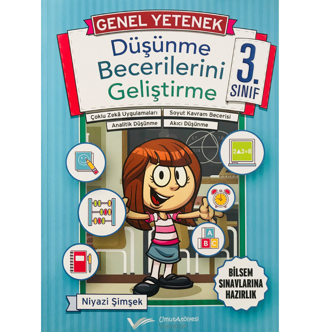 Umut Atölyesi Yayınları 3. Sınıf Düşünme Becerilerini Geliştirme Genel Yetenek